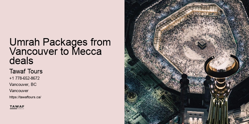 Umrah Tours from Vancouver to Mecca