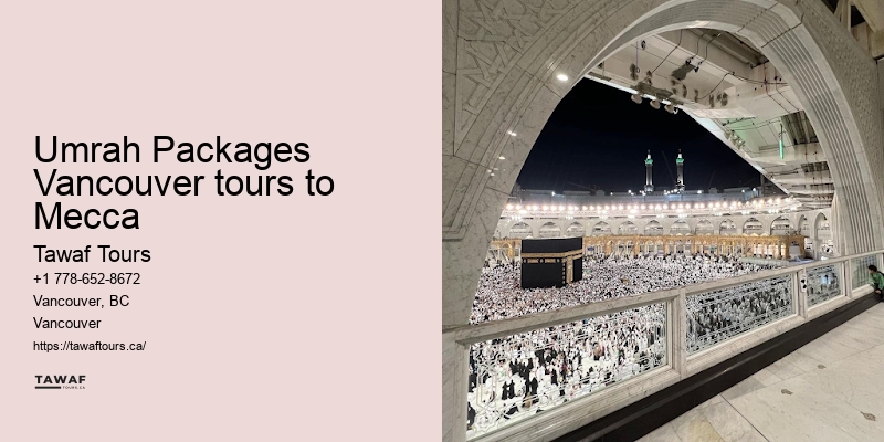 Umrah Packages with Excursions Vancouver