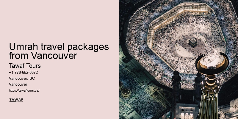 Custom Umrah packages from Vancouver