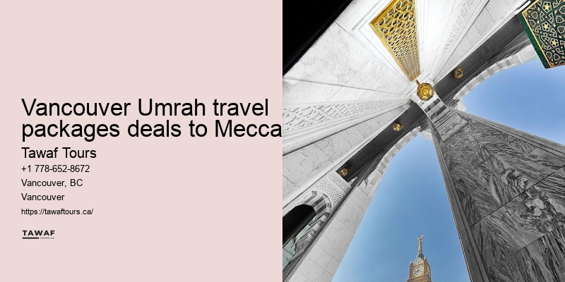 Umrah Packages Including Cultural Tours Vancouver