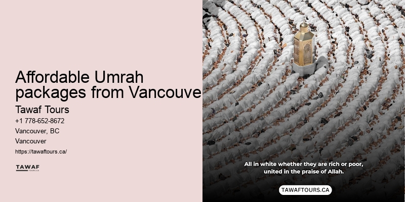 Vancouver Umrah travel deals booking services