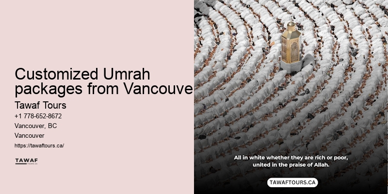 Tawaf Tours Vancouver Umrah pilgrimage advice
