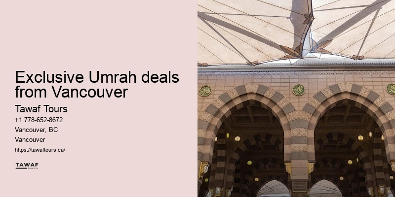 Vancouver Umrah package upgrades