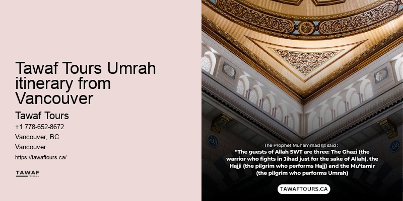 Vancouver Umrah travel destination tips and advice
