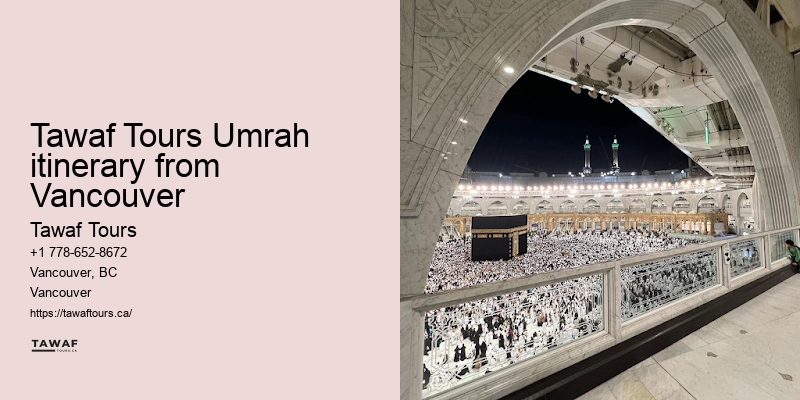 Vancouver Umrah pilgrimage booking flexibility