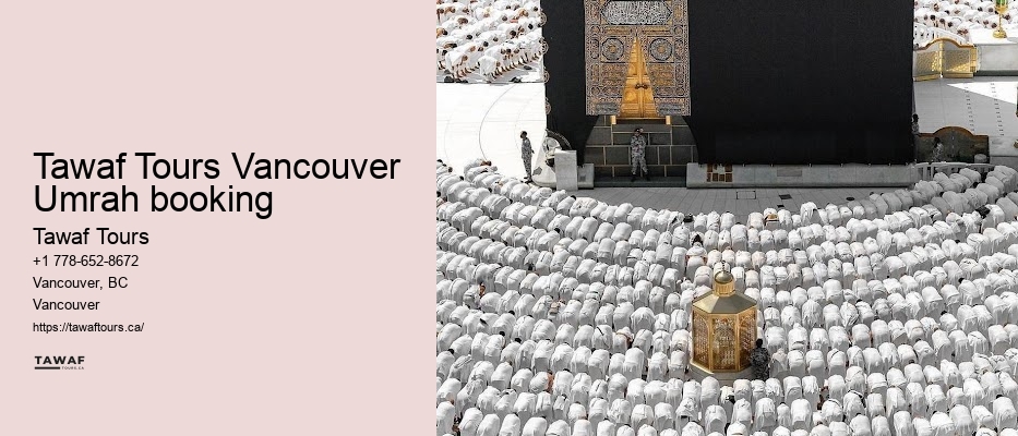 Tawaf Tours Vancouver Umrah booking