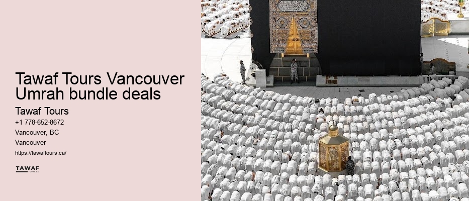Tawaf Tours Vancouver Umrah bundle deals