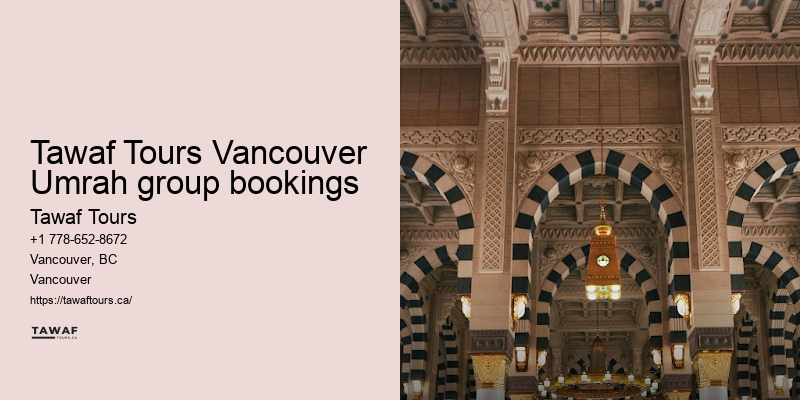 Tawaf Tours Vancouver Umrah package fine print details and benefits