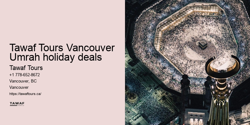 Exclusive Umrah deals from Vancouver