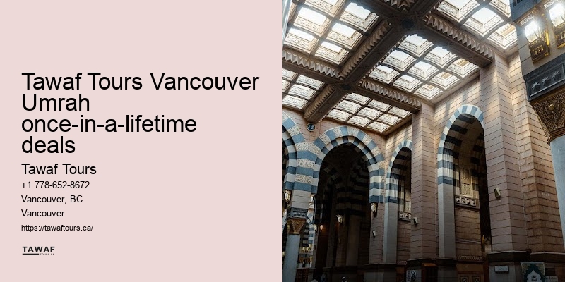 Tawaf Tours Vancouver Umrah pilgrimage booking assistance