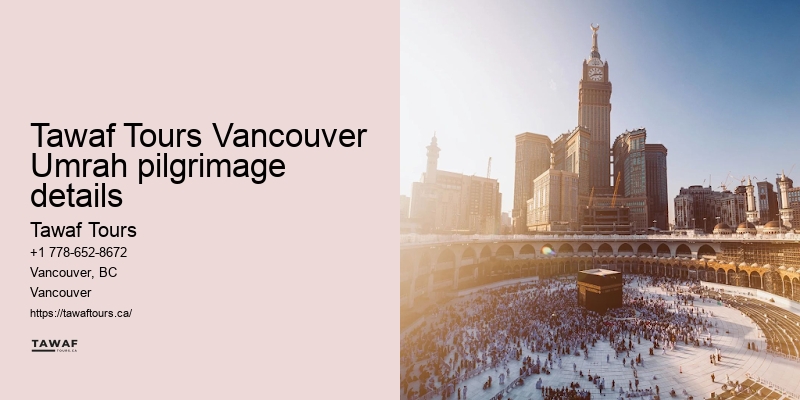 Tawaf Tours Vancouver Umrah package add-on options overview