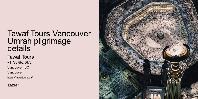 Vancouver Umrah travel package satisfaction