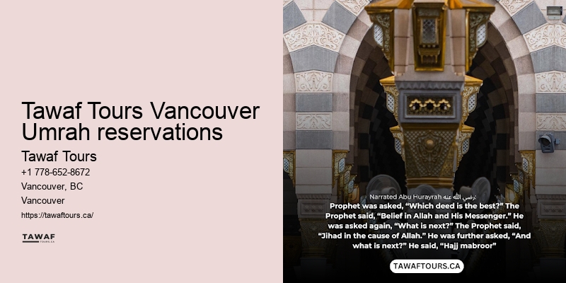 Tawaf Tours Umrah pilgrimage travel organizer Vancouver
