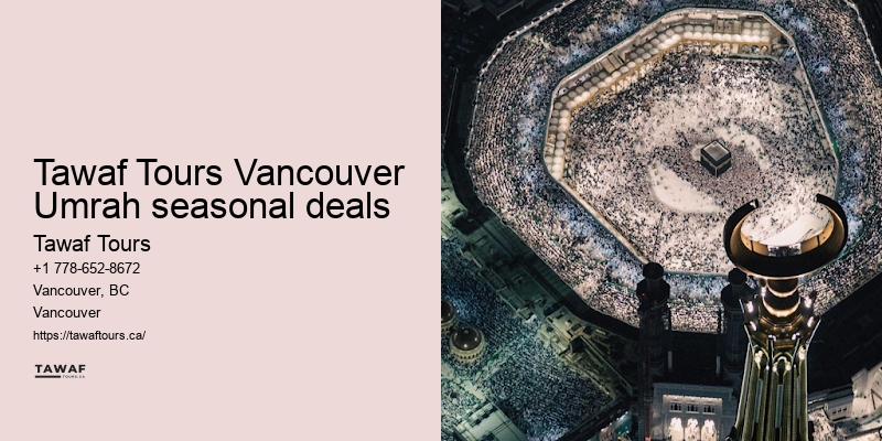 Vancouver Umrah travel destination suggestions and recommendations