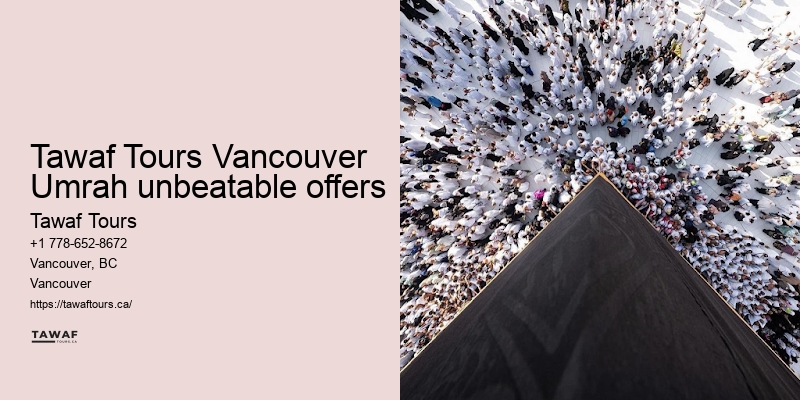 Vancouver Umrah pilgrimage arrangements