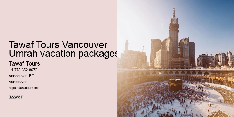 Vancouver Umrah pilgrimage coordinator
