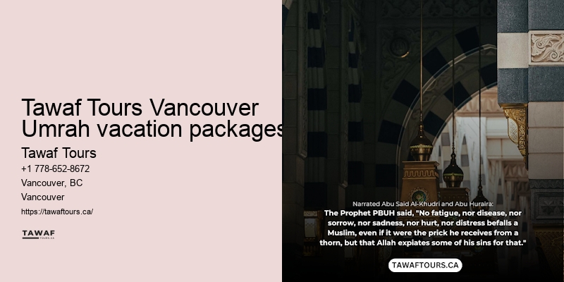 Vancouver Umrah travel agency deals
