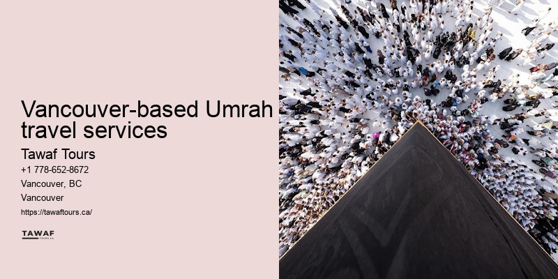 Vancouver Umrah package extras