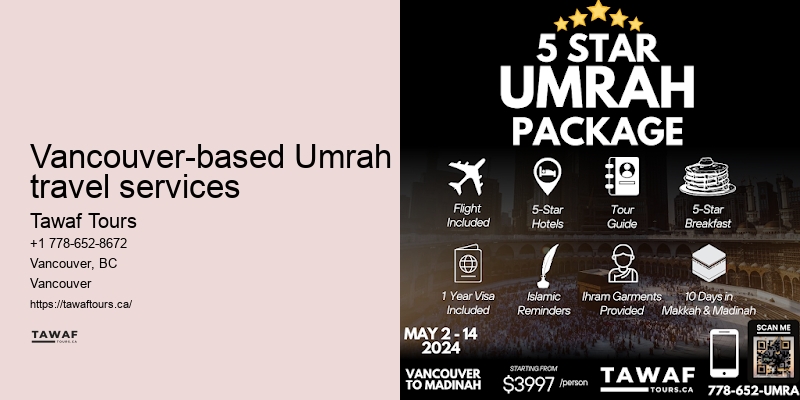 Vancouver Umrah travel specials