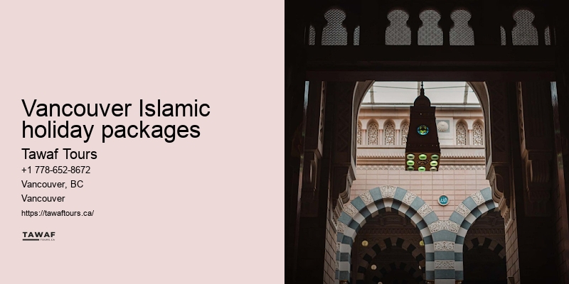 Vancouver Umrah travel suggestions