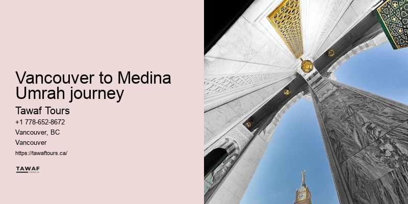 Vancouver Umrah package flexibility