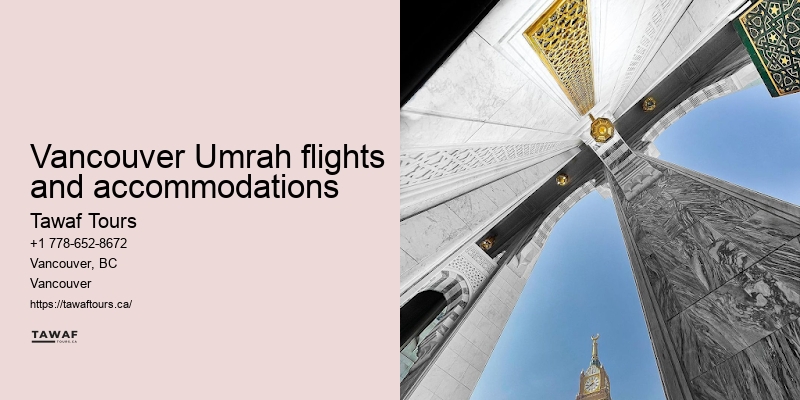 Tawaf Tours Vancouver Umrah unique deals