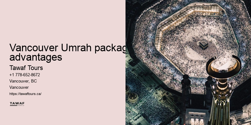Vancouver Umrah pilgrimage consultation