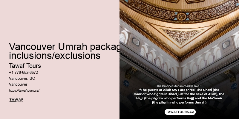 Vancouver Umrah package advantages