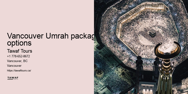 Tawaf Tours Vancouver Umrah pilgrimage support