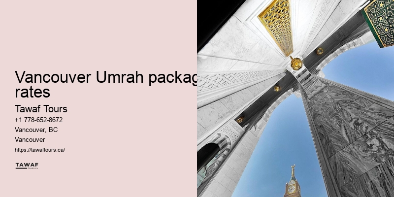 Tawaf Tours Vancouver Umrah travel booking peace of mind
