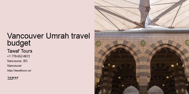Tawaf Tours Vancouver Umrah unique deals