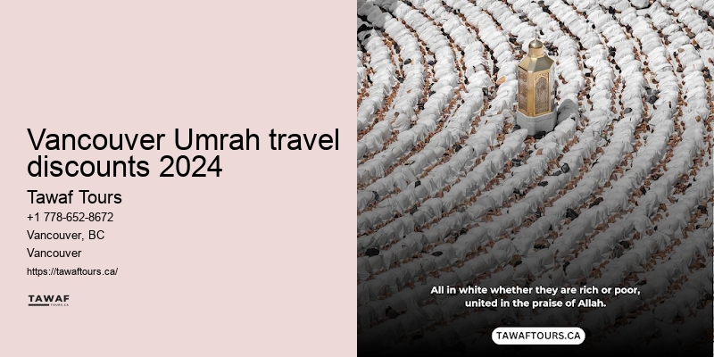 Tawaf Tours Umrah pilgrimage travel coordinator Vancouver