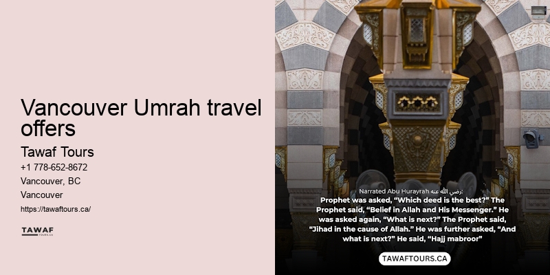 Tawaf Tours Vancouver Umrah packages 2024