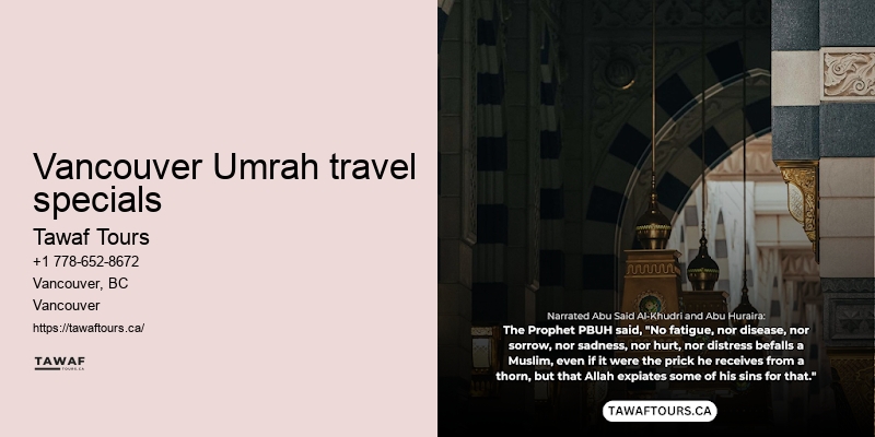 Tawaf Tours Vancouver Umrah package exclusions