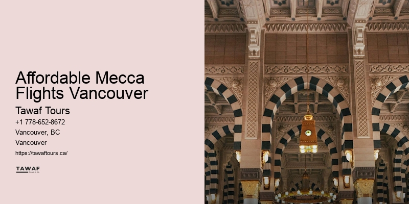 Affordable Mecca Flights Vancouver Umrah Tour Deals