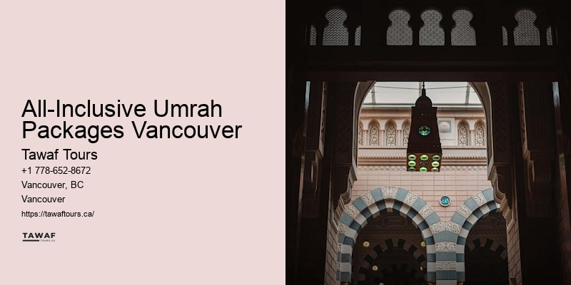 All-Inclusive Umrah Packages Vancouver Best Umrah Deals 2024