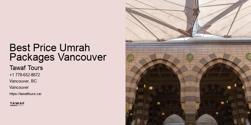 Umrah Ticket Packages Best Price Umrah Packages Vancouver