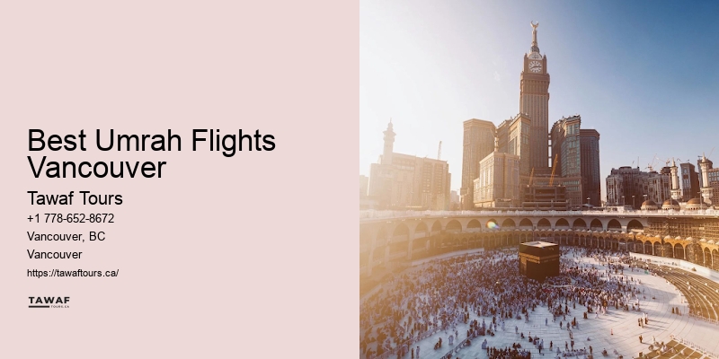 Best Umrah Flights Vancouver Umrah Tours 2024