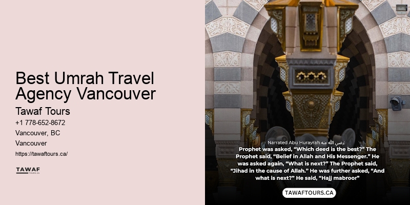 Best Umrah Travel Agency Vancouver Umrah Tailored Tours