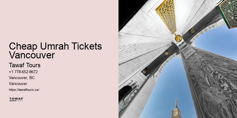 Cheap Umrah Tickets Vancouver Umrah Safe Travel Packages