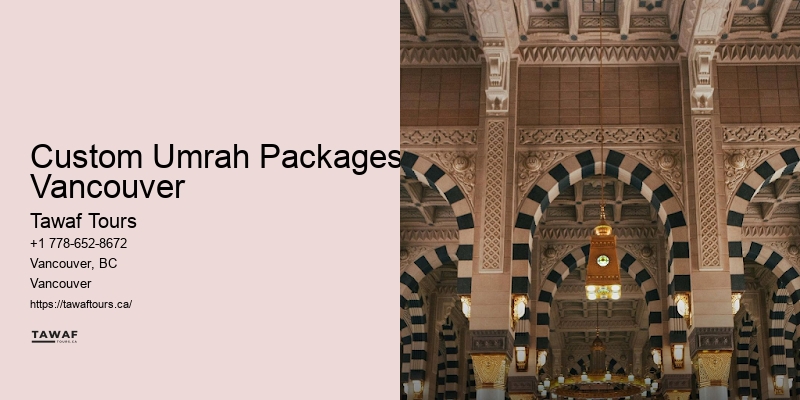 Budget Umrah Packages Custom Umrah Packages Vancouver