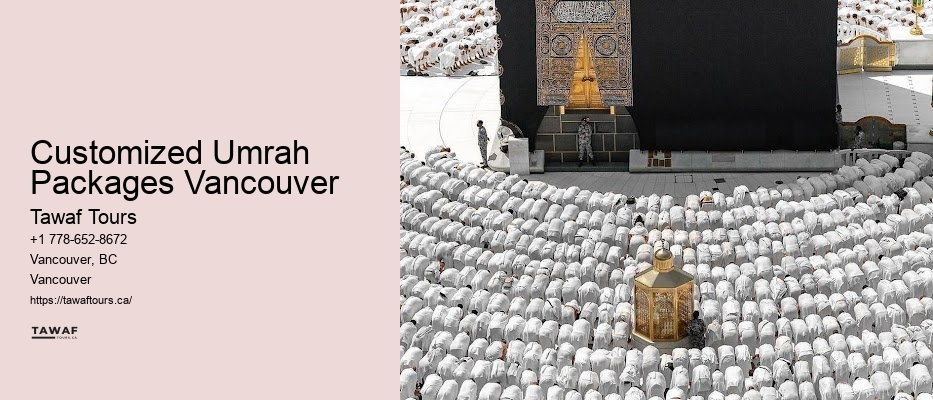 Umrah Packages for Seniors Customized Umrah Packages Vancouver