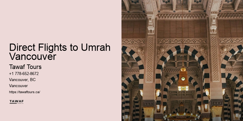 Full-Service Umrah Packages Direct Flights to Umrah Vancouver