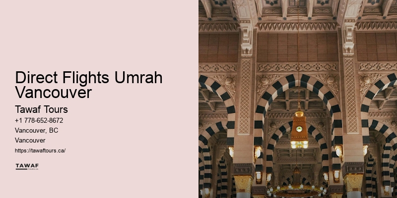 Direct Flights Umrah Vancouver Umrah Packages 2024