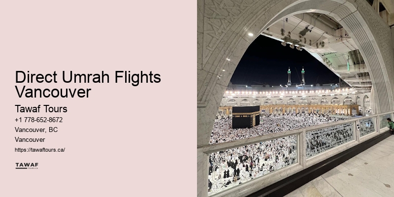 Direct Umrah Flights Vancouver Umrah Package Providers