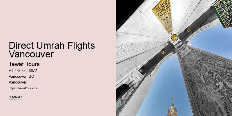 Affordable Group Umrah Packages Direct Umrah Flights Vancouver