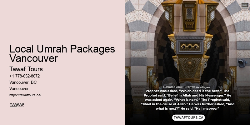 Umrah Visa Processing Local Umrah Packages Vancouver