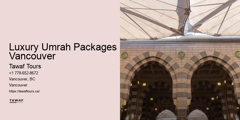 Umrah Package Luxury Umrah Packages Vancouver