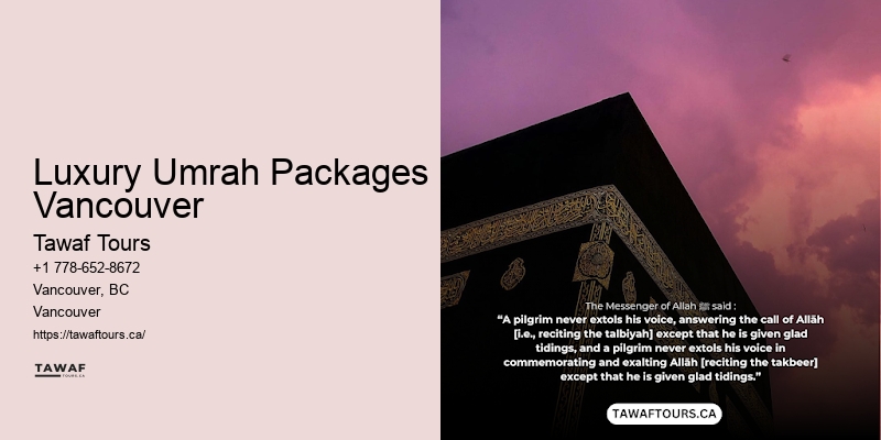 Luxury Umrah Packages Vancouver Umrah Travel Packages