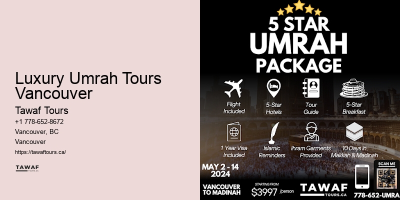 Best Umrah Packages Luxury Umrah Tours Vancouver
